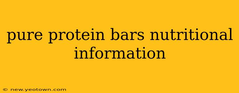 pure protein bars nutritional information