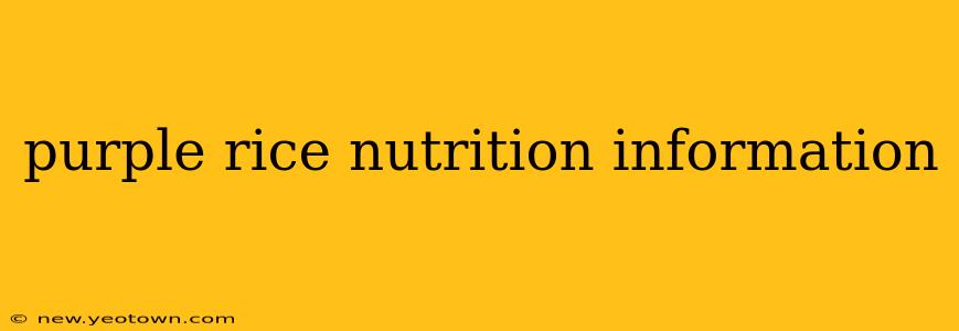 purple rice nutrition information