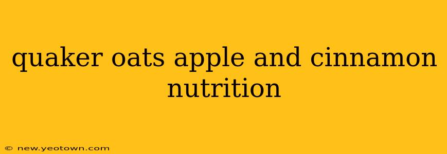 quaker oats apple and cinnamon nutrition