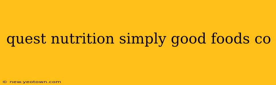 quest nutrition simply good foods co