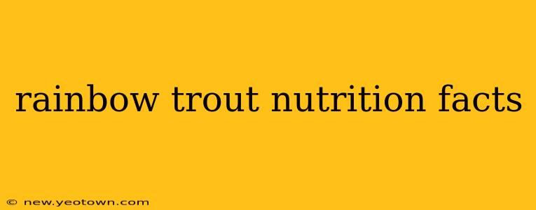 rainbow trout nutrition facts