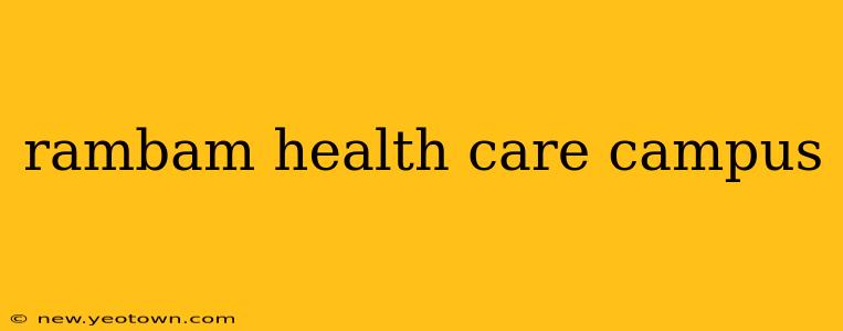 rambam health care campus
