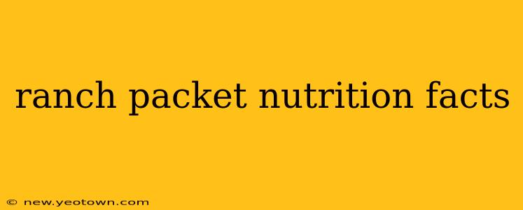 ranch packet nutrition facts