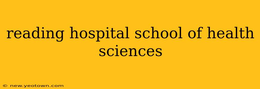 reading hospital school of health sciences