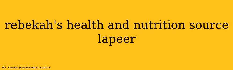 rebekah's health and nutrition source lapeer