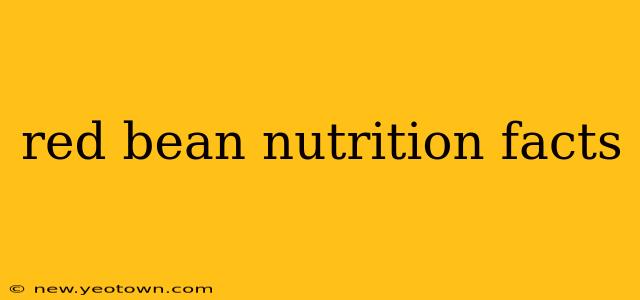 red bean nutrition facts
