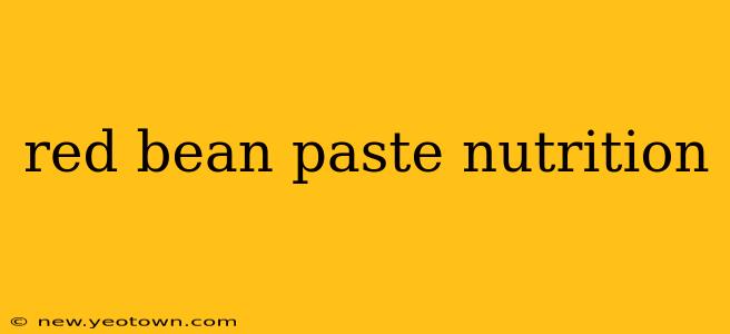 red bean paste nutrition