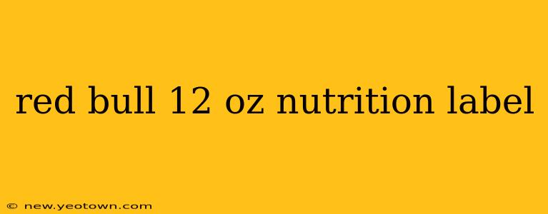 red bull 12 oz nutrition label