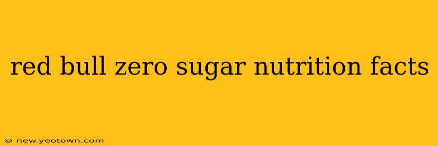 red bull zero sugar nutrition facts