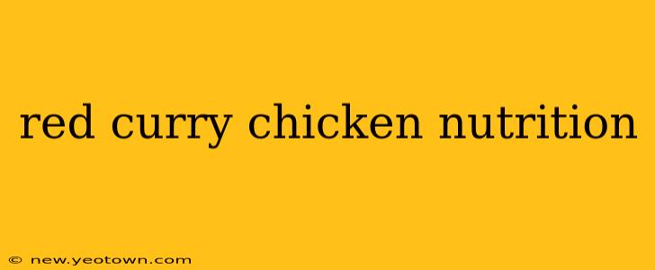 red curry chicken nutrition