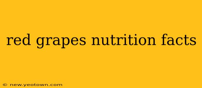 red grapes nutrition facts