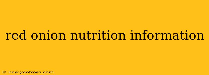 red onion nutrition information