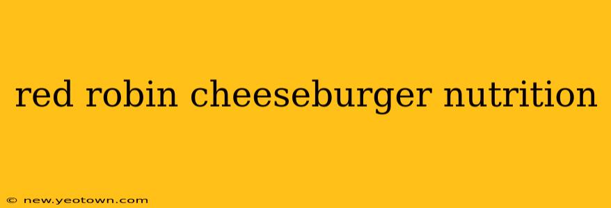 red robin cheeseburger nutrition