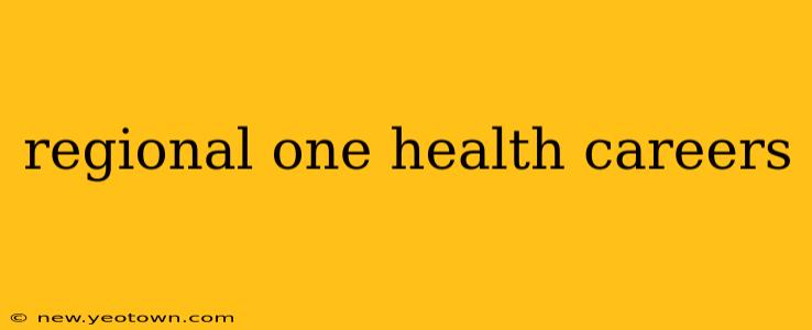 regional one health careers