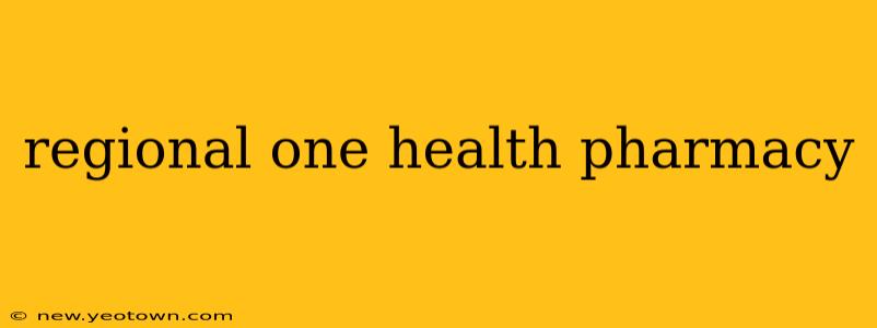regional one health pharmacy
