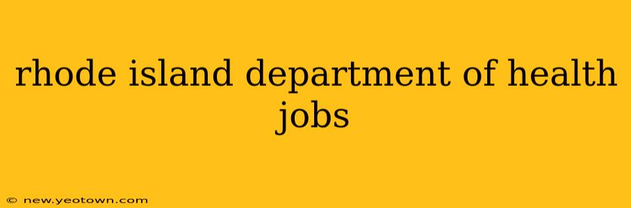 rhode island department of health jobs