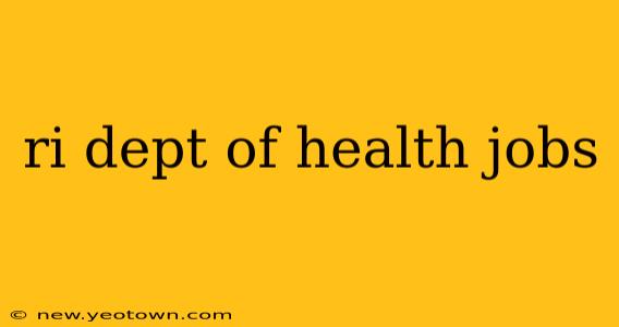 ri dept of health jobs