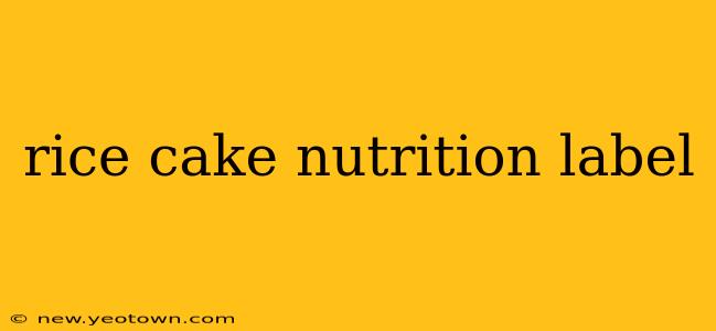 rice cake nutrition label
