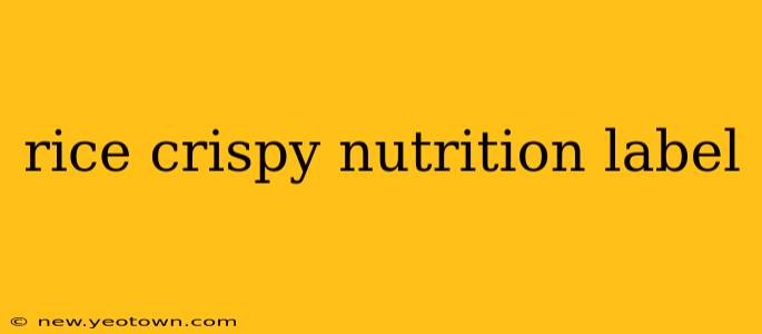 rice crispy nutrition label