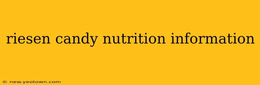 riesen candy nutrition information