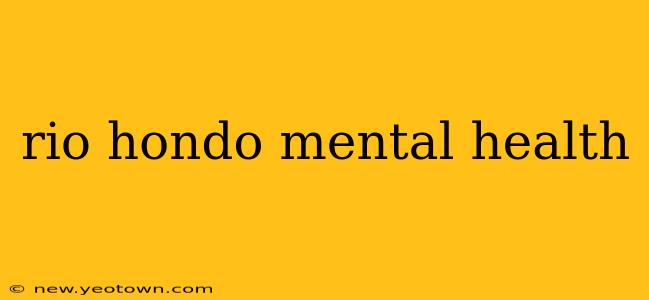 rio hondo mental health