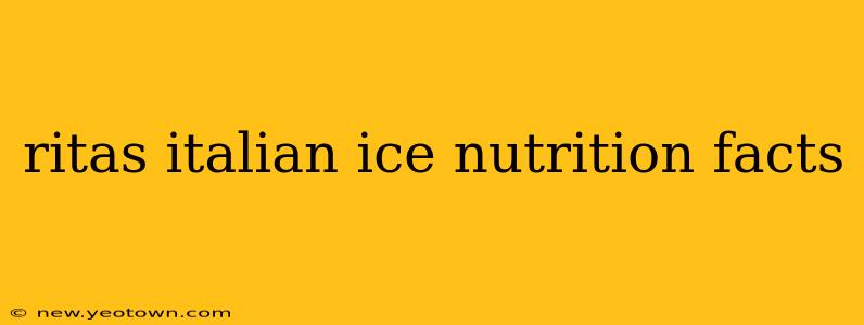 ritas italian ice nutrition facts