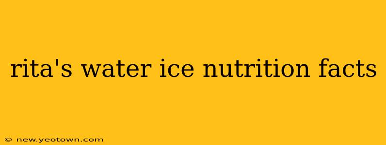 rita's water ice nutrition facts