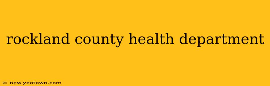 rockland county health department