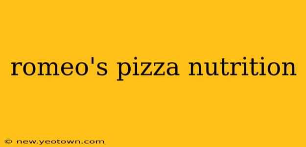 romeo's pizza nutrition