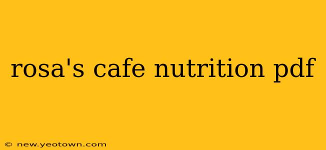 rosa's cafe nutrition pdf