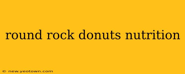 round rock donuts nutrition