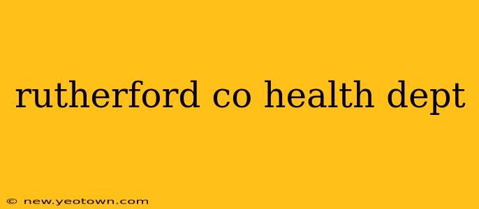 rutherford co health dept