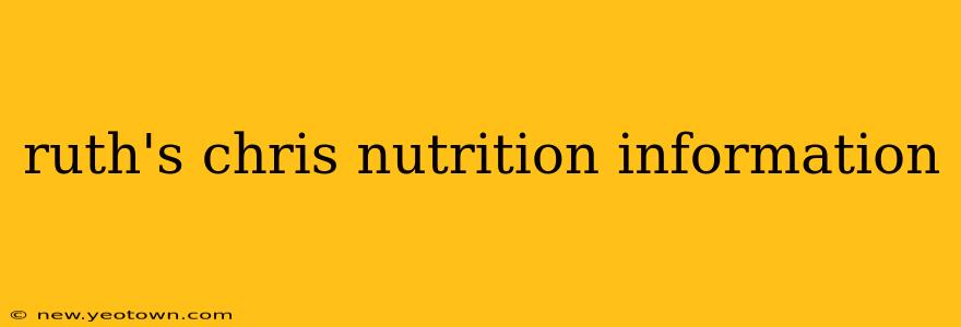 ruth's chris nutrition information