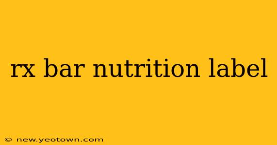 rx bar nutrition label