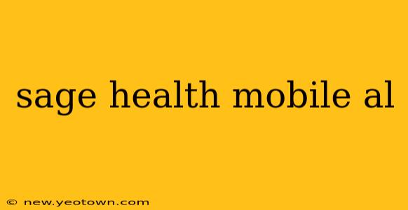 sage health mobile al