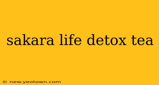 sakara life detox tea