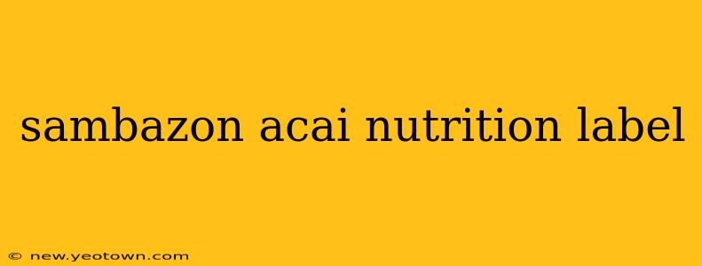 sambazon acai nutrition label