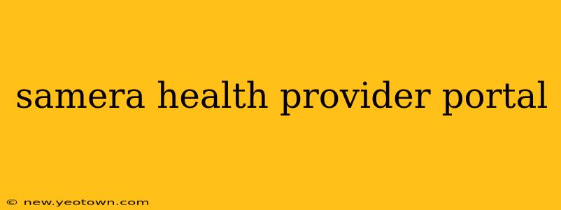 samera health provider portal