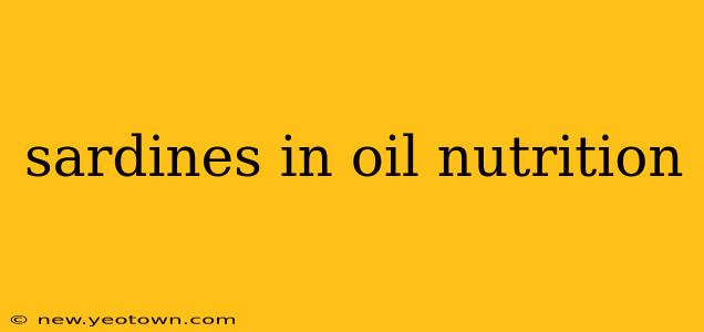 sardines in oil nutrition