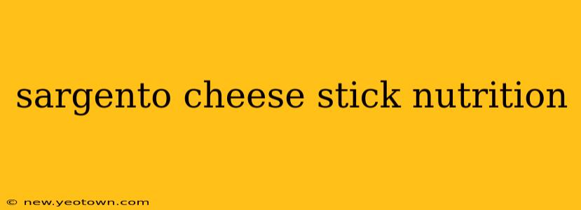 sargento cheese stick nutrition