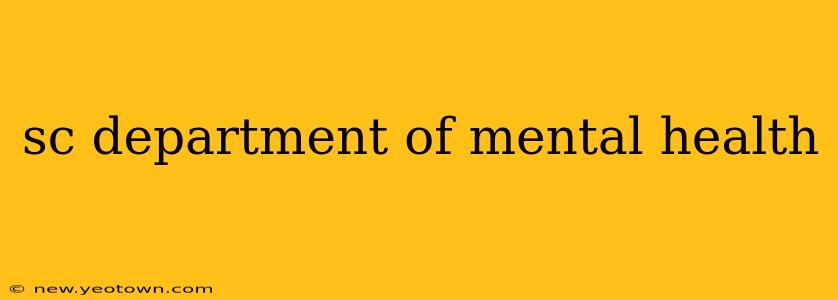 sc department of mental health