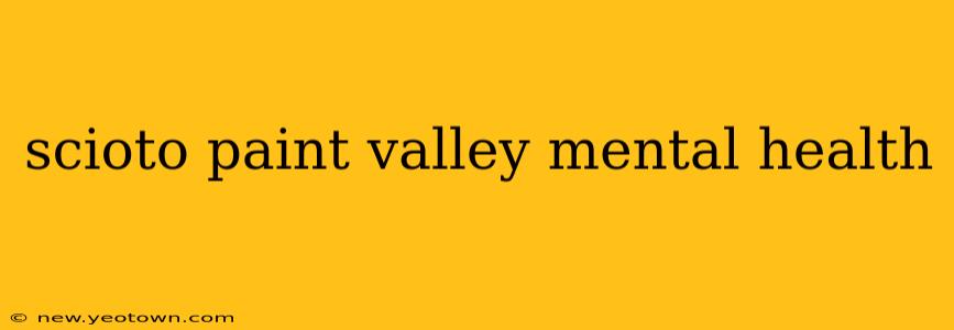 scioto paint valley mental health