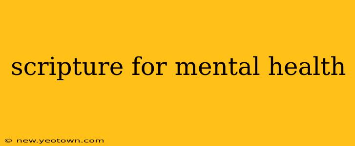 scripture for mental health