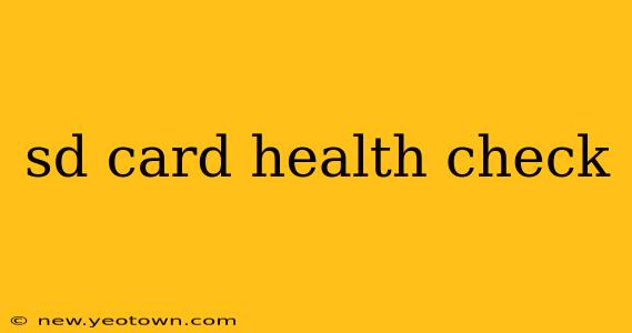 sd card health check