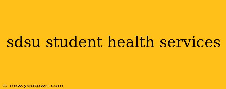 sdsu student health services
