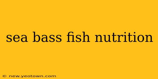 sea bass fish nutrition