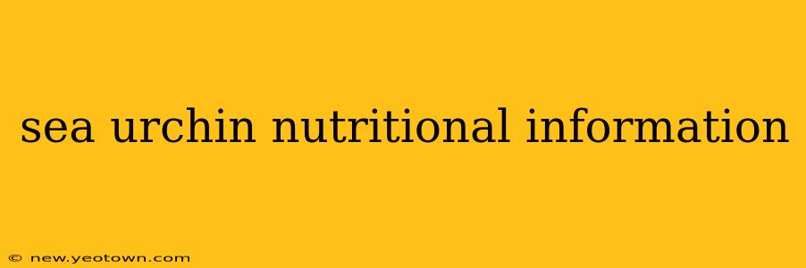 sea urchin nutritional information