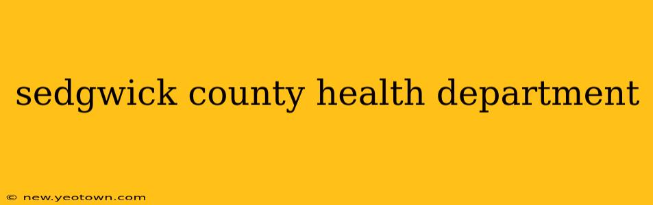 sedgwick county health department