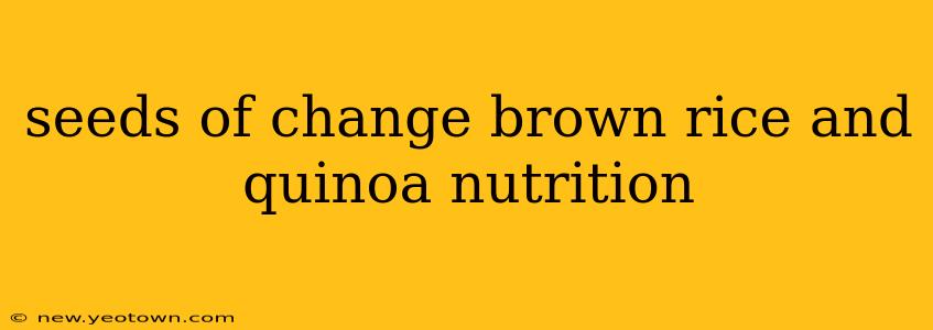 seeds of change brown rice and quinoa nutrition