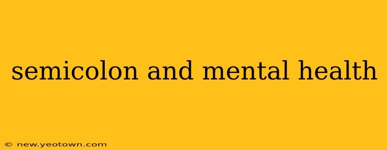 semicolon and mental health